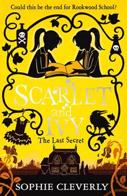 The Last Secret (Scarlet And Ivy 6)