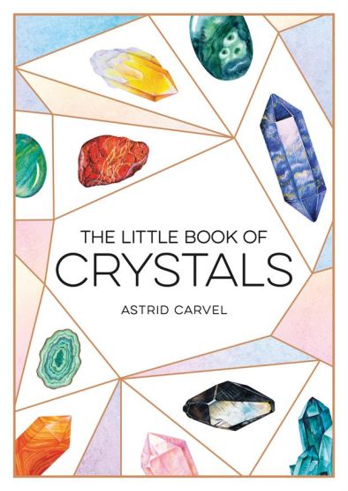 The Little Book of Crystals - The Little Book Of