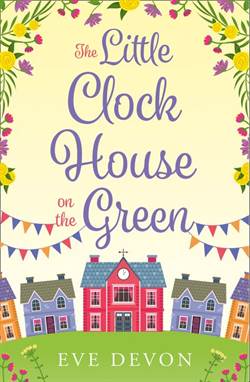 The Little Clock House on the Green (Whispers Wood 1)