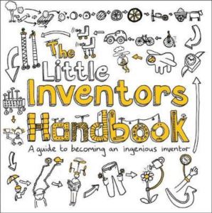 The Little Inventors Handbook