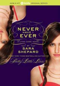 The Lying Game 2: The Never Have I Ever