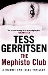 The Mephisto Club (Rizzoli and Isles 6)