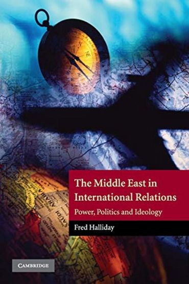The Middle East in International Relations - The Contemporary Middle East