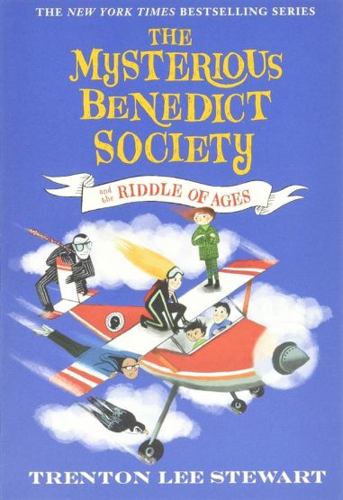 The Mysterious Benedict Society and the Riddle of Ages - The Mysterious Benedict Society