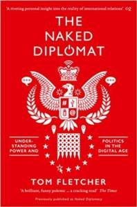 The Naked Diplomat: Understanding Power And Politics İn The Digital Age