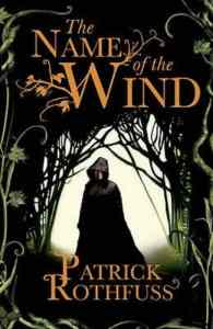 The Name of the Wind (Kingkiller Chronicle 1)