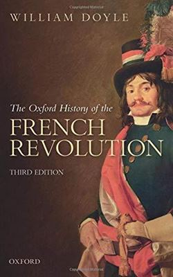 The Oxford History Of French Revolution