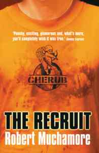 The Recruit (Cherub 1)