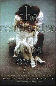 The Retribution of Maya Dyer (Dyer Trilogy 3)
