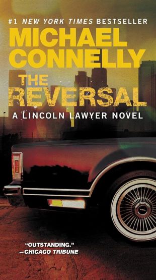 The Reversal - Mickey Haller Series - Thumbnail