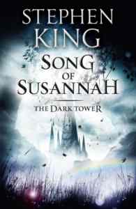 The Song Of Susannah (The Dark Tower 6)