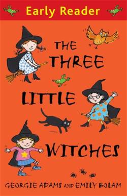 The Three Little Witches (Early Reader)