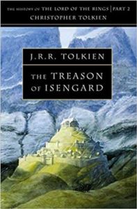 The Treason Of Isengard (History Of Middle-Earth 7)