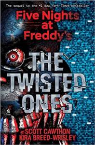 The Twisted Ones (Five Nights At Freddy's 2)