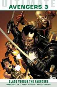 The Ultimate Comics Avengers: Blade vs Avengers