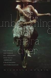 The Unbecoming Of Maya Dyer (Dyer Trilogy 1)