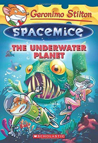 The Underwater Planet (Spacemice 6)