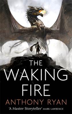 The Waking Fire (Draconis Memoria 1)