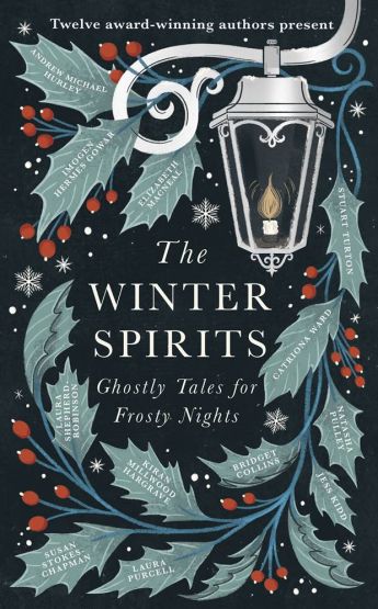The Winter Spirits Ghostly Tales for Frosty Nights