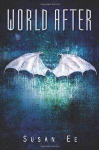 The World After (Penryn and the End of Days 2)