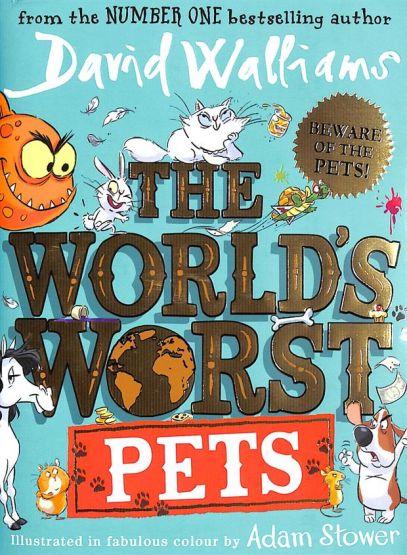 The World’s Worst Pets