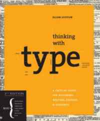Thinking With Type 2nd ed.