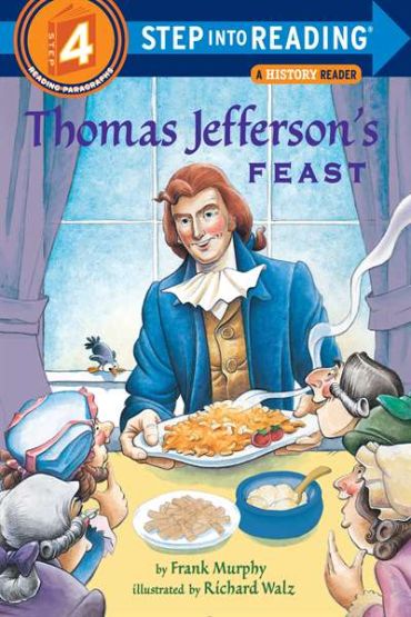 Thomas Jefferson's Feast (Step İnto Reading)