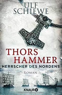 Thors Hammer: Herrscher des Nordens