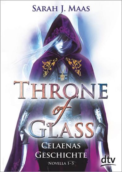 Throne Of Glass Novella: Celaenas Geschichte