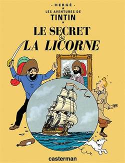 Tintin: Le Secret & La Licorne