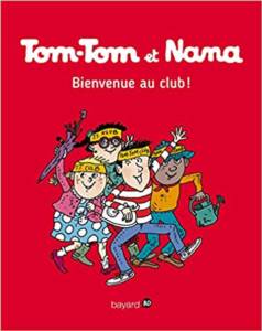 Tom-Tom Et Nana 13: Bonjour Les Cadeaux!