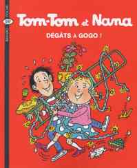 Tom-Tom et Nana 23: Degats a gogo