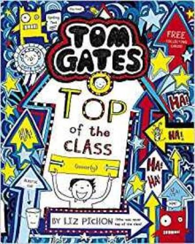 Top of the Class Nearly (Tom Gates 9)