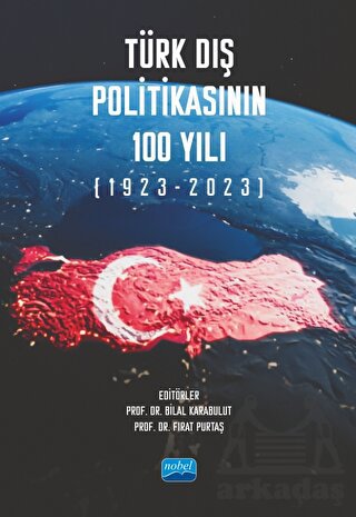 Türk Dış Politikasının 100 Yılı (1923-2023) - Thumbnail