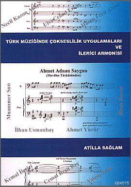 Türk Müziğinde Çokseslilik Uygulamaları Ve İlerici Armonisi