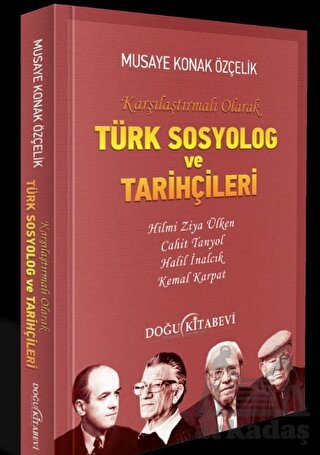 Türk Sosyolog Ve Tarihçileri