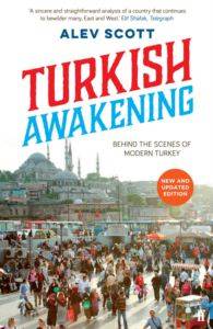 Turkish Awakening: A Personal Discovery of Modern Turkey