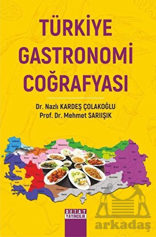 Türkiye Gastronomi Coğrafyası - Thumbnail