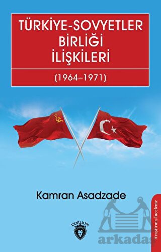 Türkiye - Sovyetler Birliği İlişkileri (1964 - 1971)