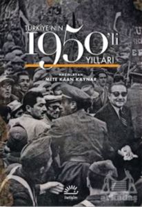 Türkiye'nin 1950'Li Yılları (Ciltli)