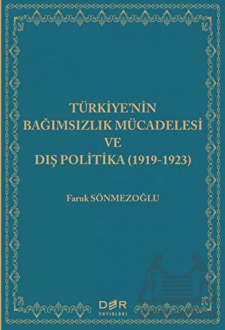 Türkiye'nin Bağımsızlık Mücadelesi Ve Dış Politika (1919-1923) - Thumbnail