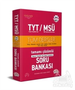 TYT - MSÜ Tüm Dersler Tamamı Çözümlü Soru Bankası