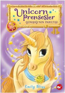 Unicorn Prensesler 1 - Günışığı'nın Parıltısı