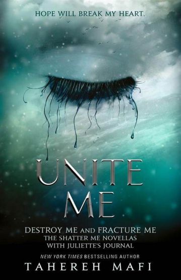 Unite Me - Shatter Me