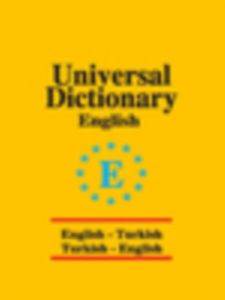 Universal Sözlük İngilizce Türkçe - Türkçe İngilizce