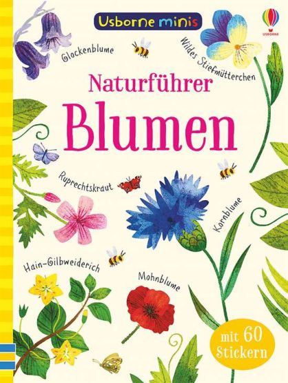 Usborne Minis-Naturführer: Blumen