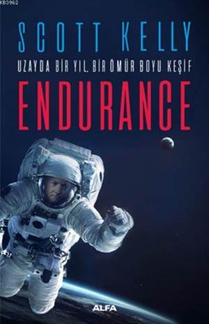 Uzayda Bir Yıl Bir Ömür Boyu Keşif Endurance