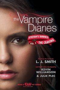 Vampire Diaries: Stefan's Diaries 3: The Craving