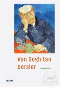 Van Gogh’Tan Dersler