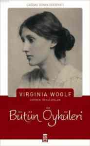 Virginia Woolf - Bütün Öyküleri - Thumbnail